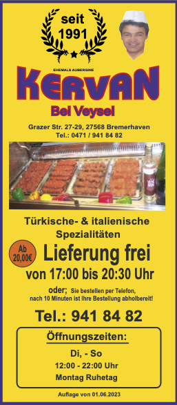 KERVAN IMBISS bei Veysel - Telefon 0471 941 84 82 - Oeffnungszeiten Di-So - Grazer Strasse in Bremerhaven - Seit ueber 25 Jahren der beste Doener der Stadt.